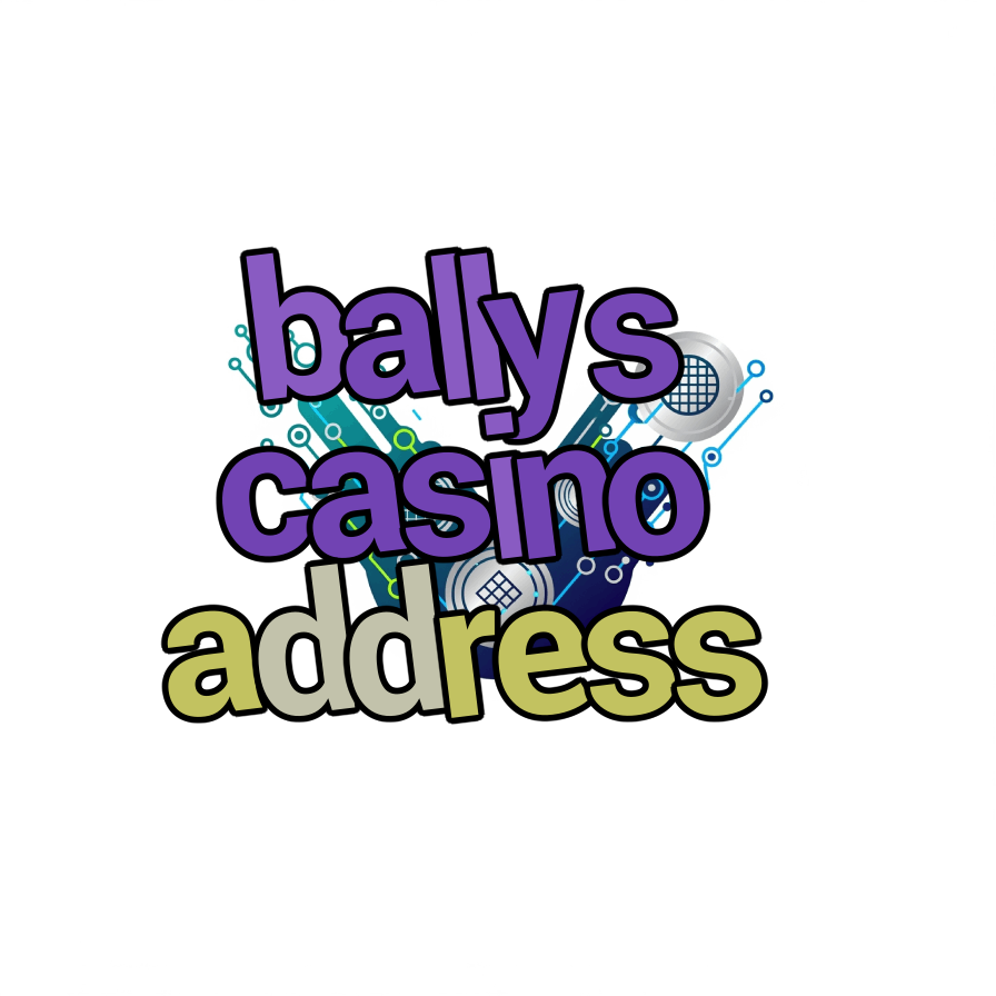 ballys casino address